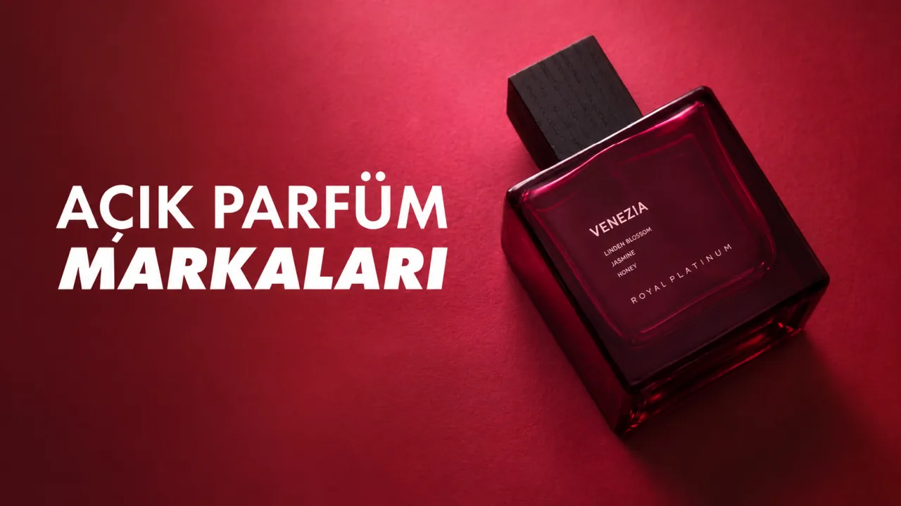 Açık Parfüm Markaları